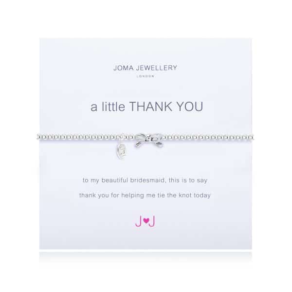 Joma A Little “Thank You Bridesmaid”